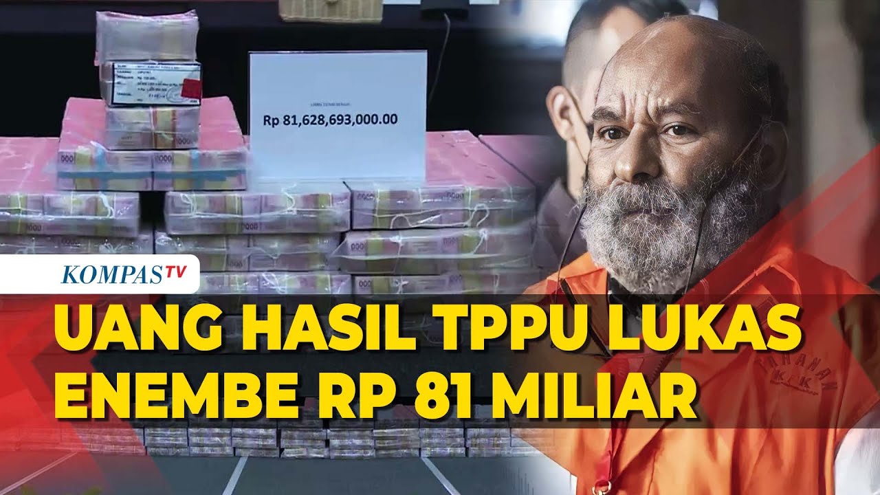 Penampakan Uang Hasil TPPU Lukas Enembe Rp 81 Miliar, Ini Penjelasan KPK