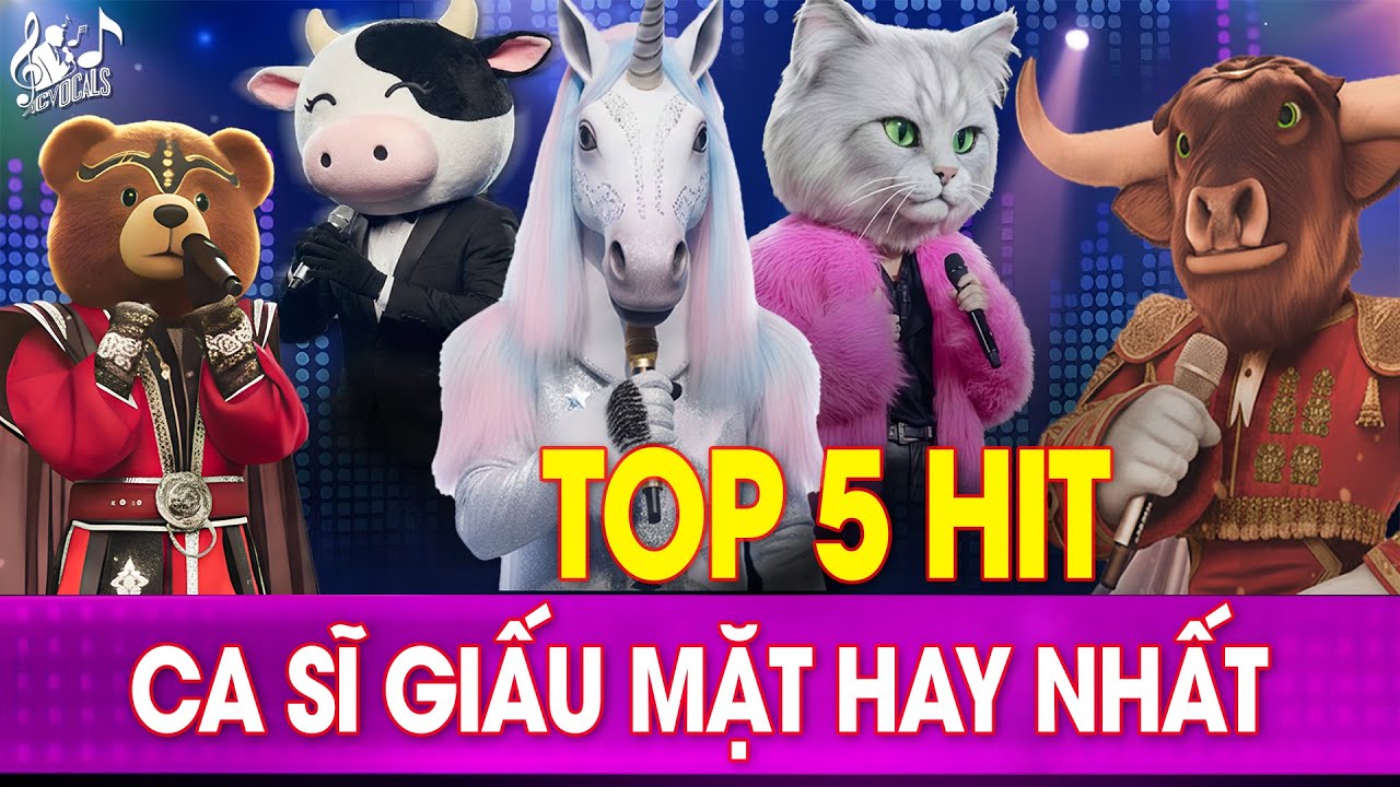 Top 5 Hot Hit Ca Sĩ Giấu Mặt | Mảnh Tình Sai Đôi - Anh Thua Anh Ta - Tự Dưng Thành Người Lạ...