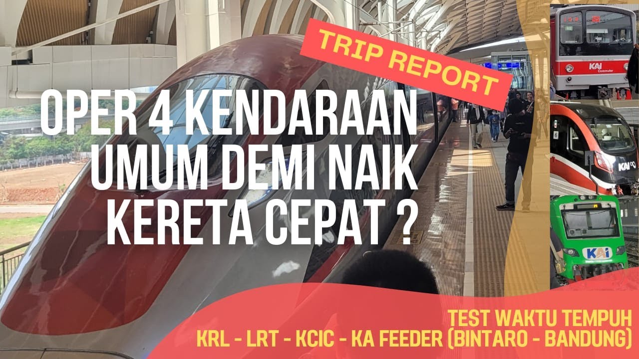 NAIK KERETA CEPAT JAKARTA BANDUNG APAKAH WORTH IT? Trip Report Jakarta Bandung Whoosh Kereta Cepat