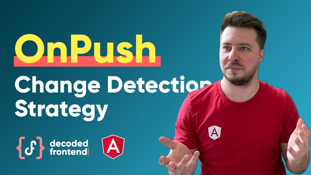 Обнаружение изменений в Angular, часть 3 — стратегия обнаружения изменений OnPush