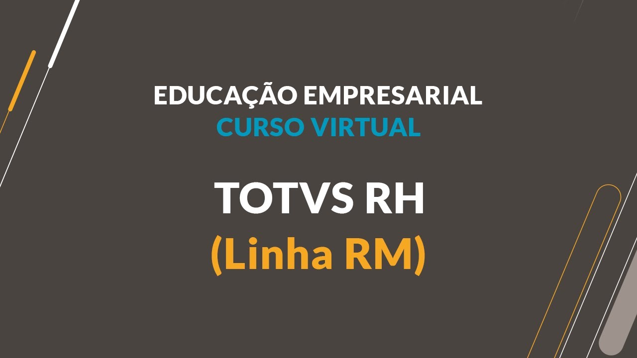 TOTVS RH (Linha RM) | Gestão de Pessoas | Cadastro de Cursos
