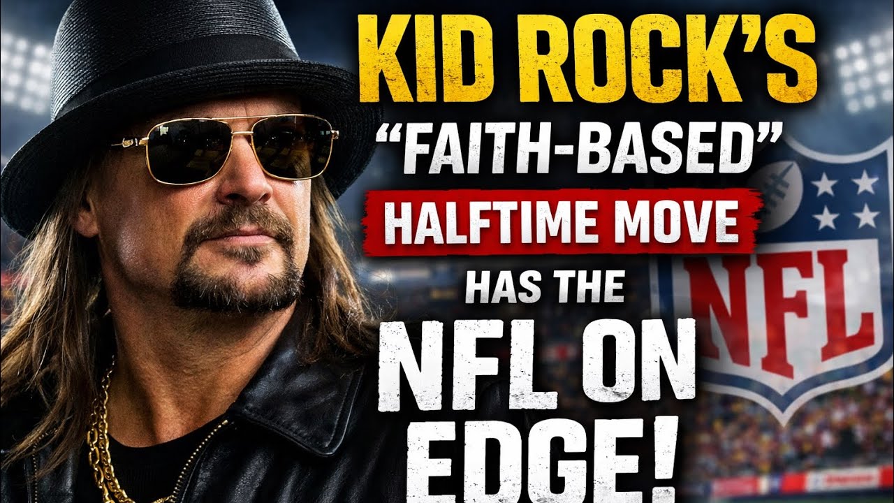NFL Panic: Kid Rock’s Massive Halftime Surprise REVEALED