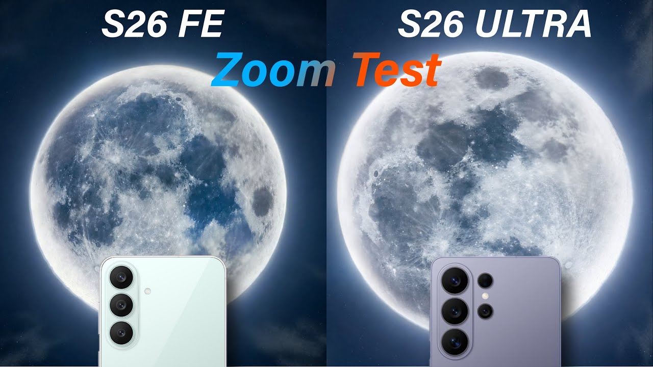Сравнение зума в реальном времени: Samsung Galaxy S26 FE против Samsung Galaxy S26 Ultra