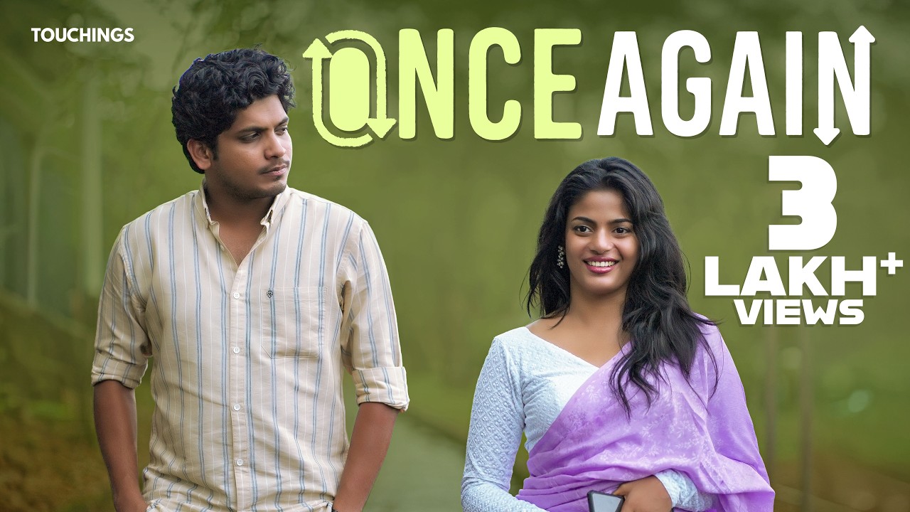 Once Again | Malayalam Short Film | Libin Ayyambilli | Albin | Touchings