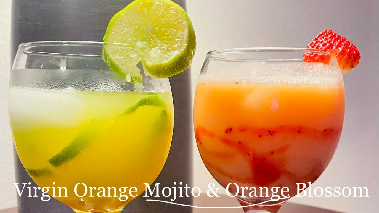 Virgin Orange Mojito & Orange Blossom or Orange Juice Mocktails