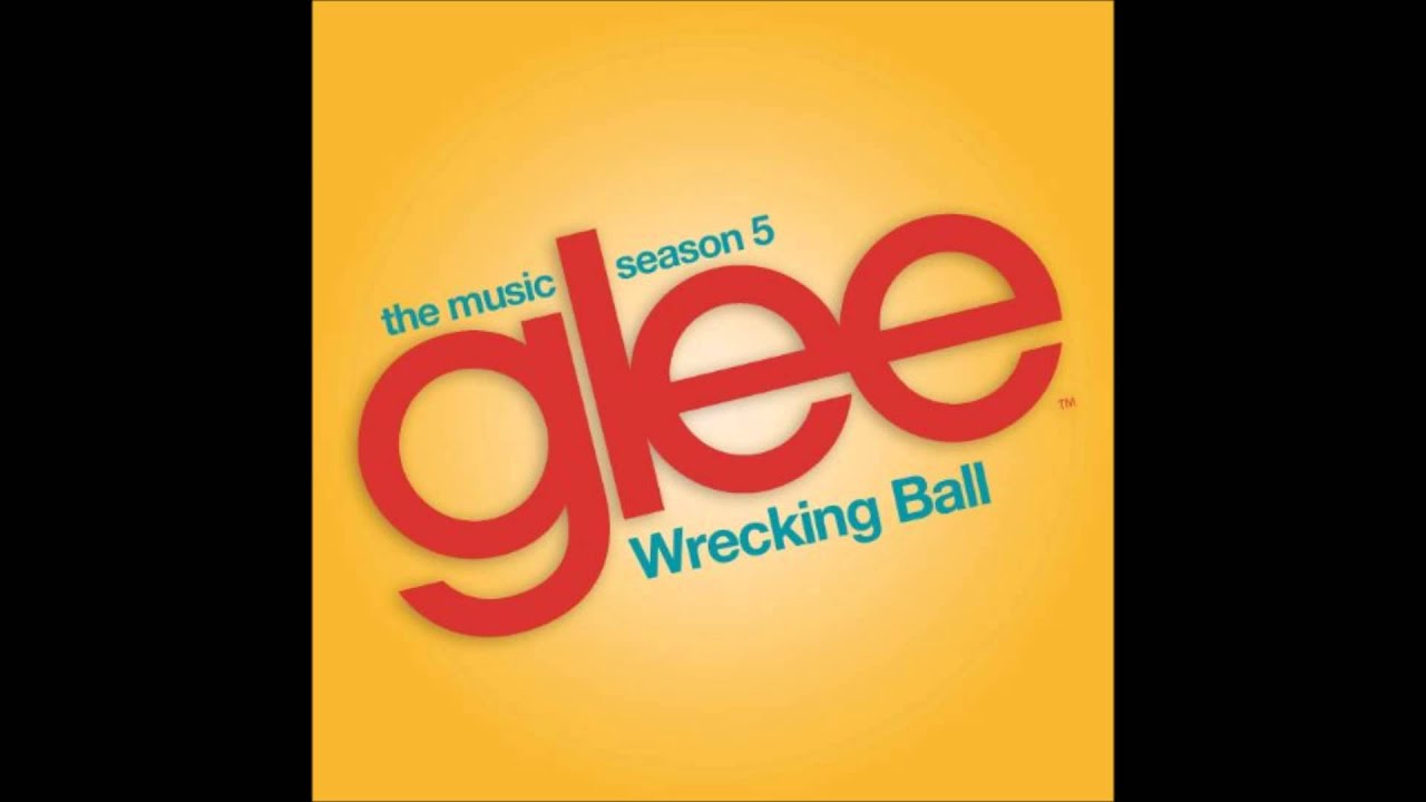Wrecking Ball - Glee