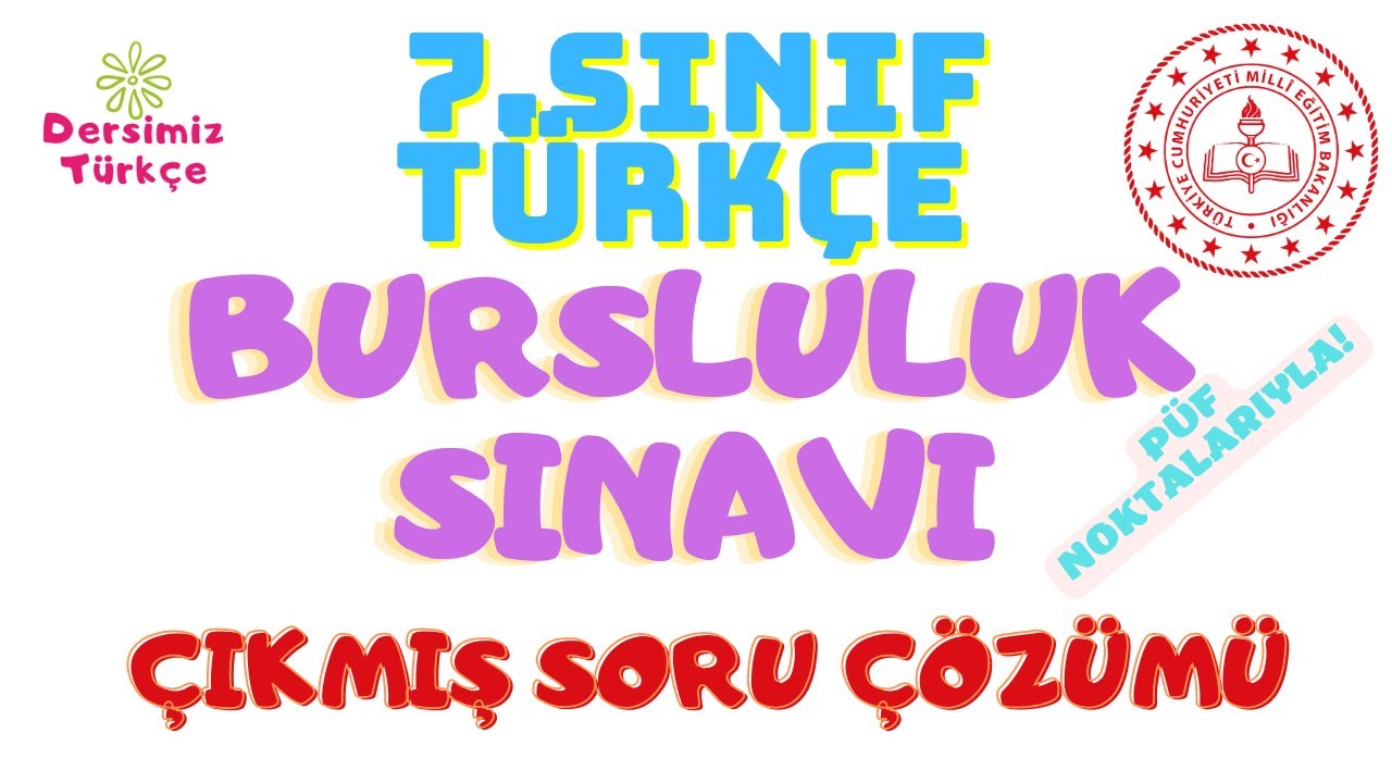 7.Sınıf Türkçe Bursluluk Sınav Soruları Çözümü