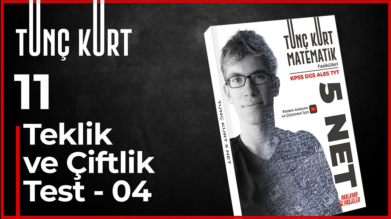 5 Net 11 - Tek, Çift Sayılar Test -4 | Sayfa 17