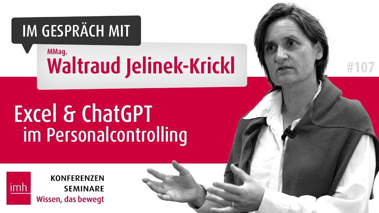 IM GESPR&Auml;CH MIT: Waltraud Jelinek-Krickl &ndash; Excel & ChatGPT im Personalcontrolling