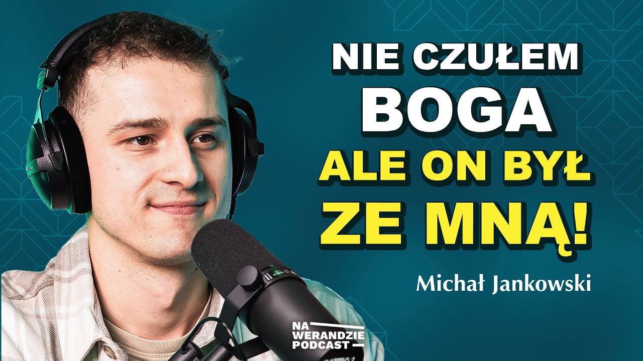 Byłem na dnie. Trawka, używki, pustka... aż spotkałem Boga! [Na Werandzie Podcast #204]