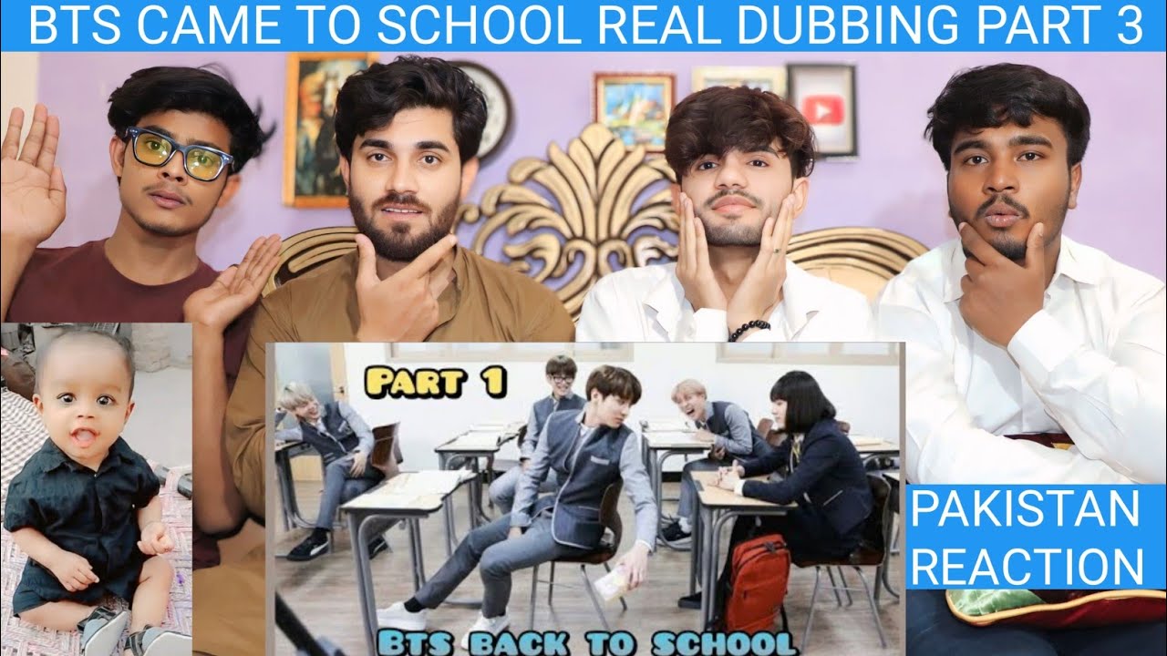 Bts came to school Real Dubbing Part 3 Pakistan Reaction Haider