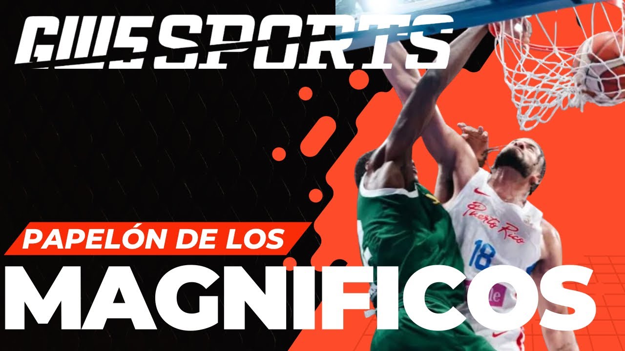 Papelón de los MAGNIFICOS / GW5 Sports