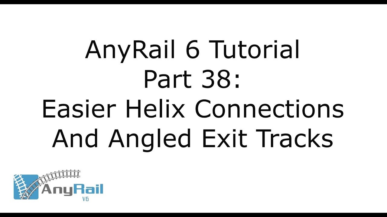 AnyRail 6 Tutorial Video 38: Easier Helix Connections and Angled Exit Tracks