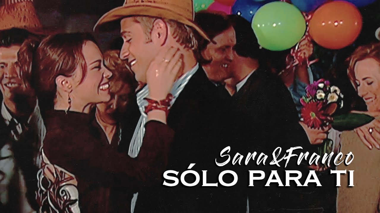 sara & franco | sólo para ti