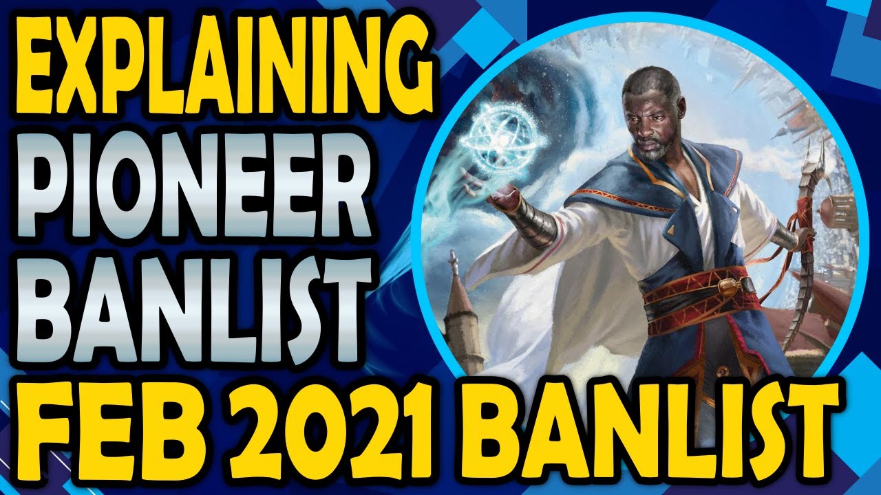 Explaining the Pioneer Banlist - Part 3