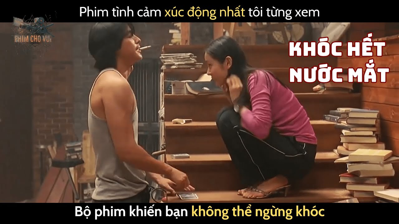 [Review Phim] Phim tình cảm số 1 Hàn Quốc khiến người xem không kìm được nước mắt