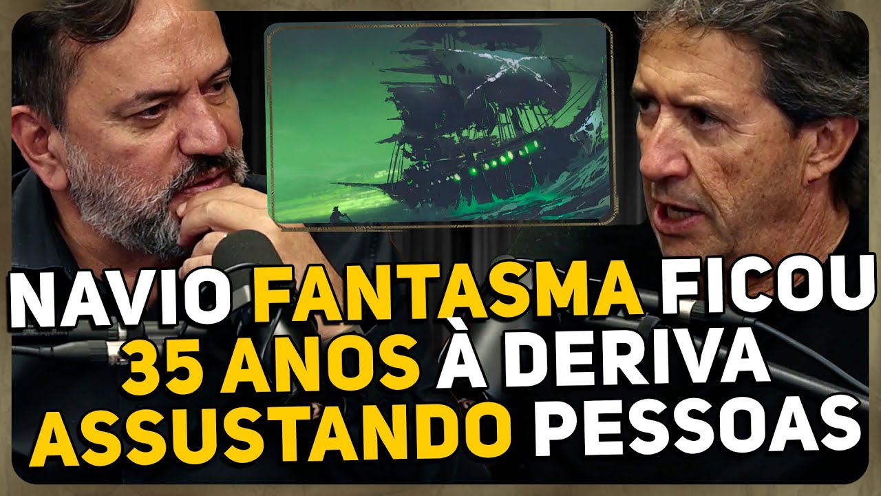 JORGE DE SOUZA CONTA OS MISTÉRIOS DOS NAVIOS FANTASMAS | RICARDO VENTURA