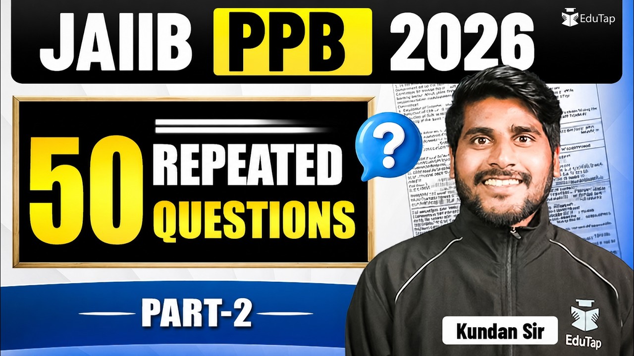 JAIIB PPB Previous Year Repeated Questions for May 2026 | 25 Most Asked PYQs Practice | Part 2