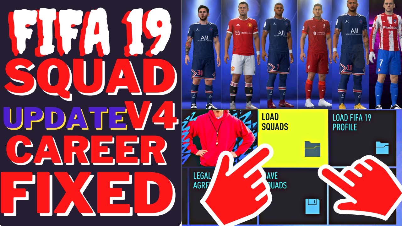 FIFA 19 -SQUAD UPDATE  2022 V4