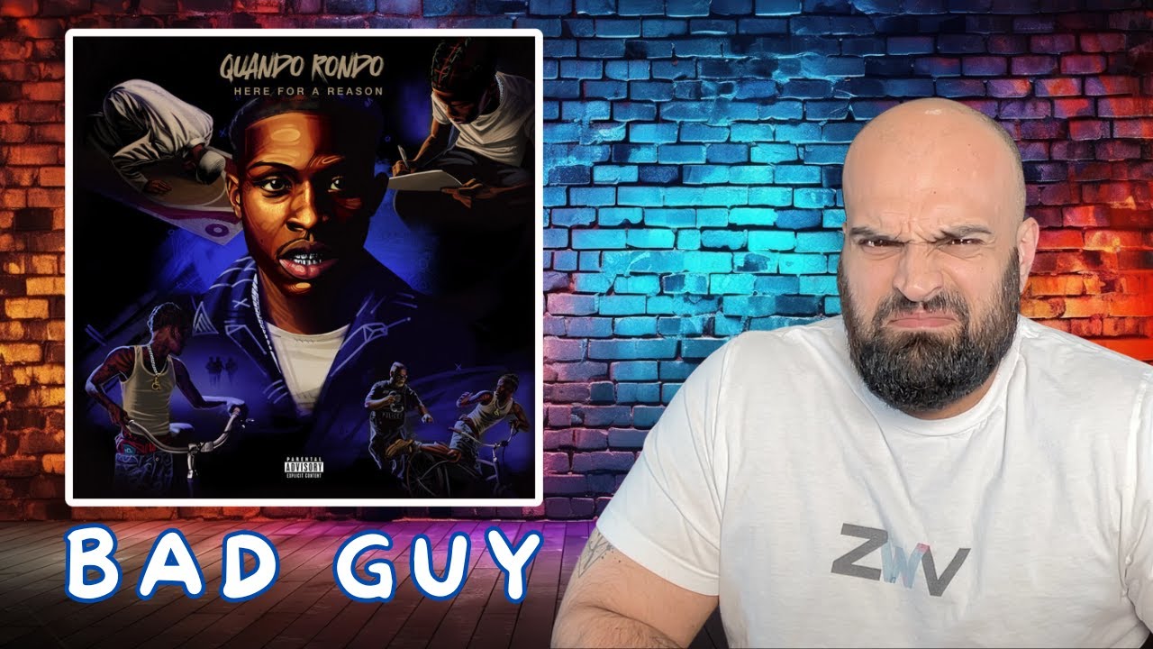 Quando Rondo - Bad Guy | REACTION