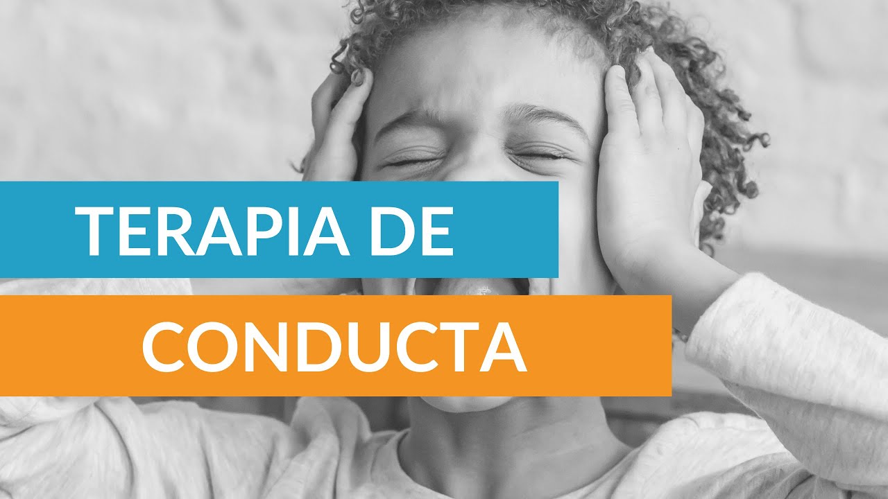 TERAPIA DE CONDUCTA | PSICOLOGÍA INFANTIL