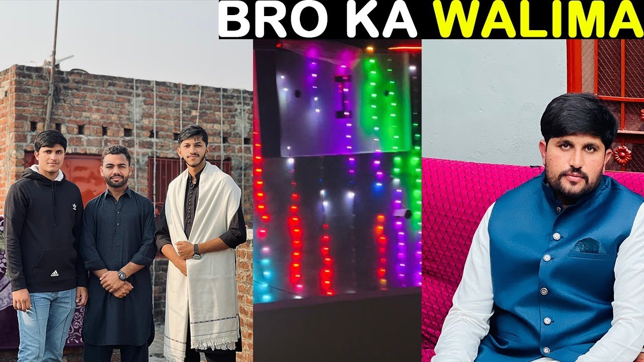 Bro Ka Walima
