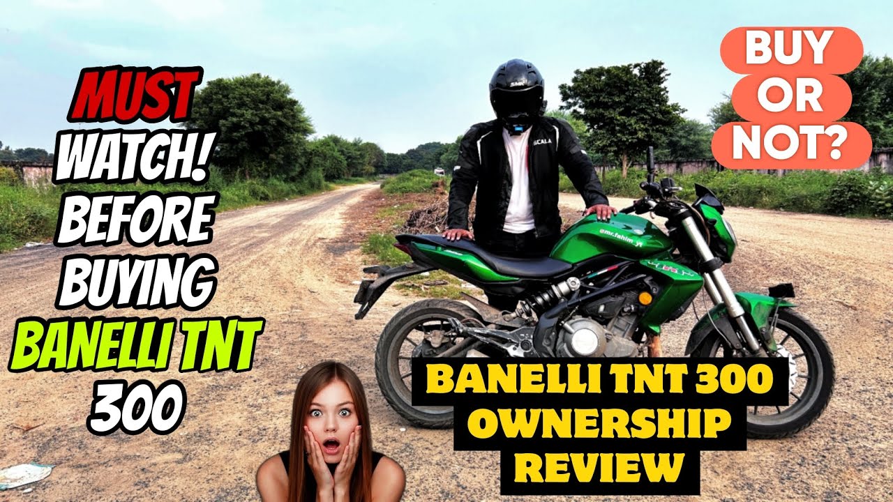 BANELLI TNT 300 OWNERSHIP REVIEW 😲😱||  IS IT WORTH OR NOT?🤔 || BEST SOUNDING 300 CC BIKE🔥||