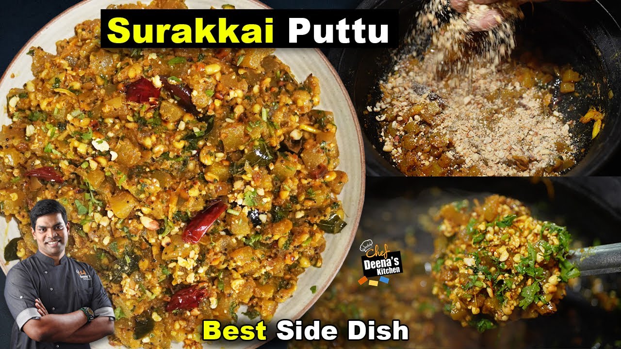 சுறா புட்டு மாதிரி இது சுரைக்காய் புட்டு! சமைக்கிறது ரொம்ப ஈசி | CDK 1695 |Chef Deena's Kitchen
