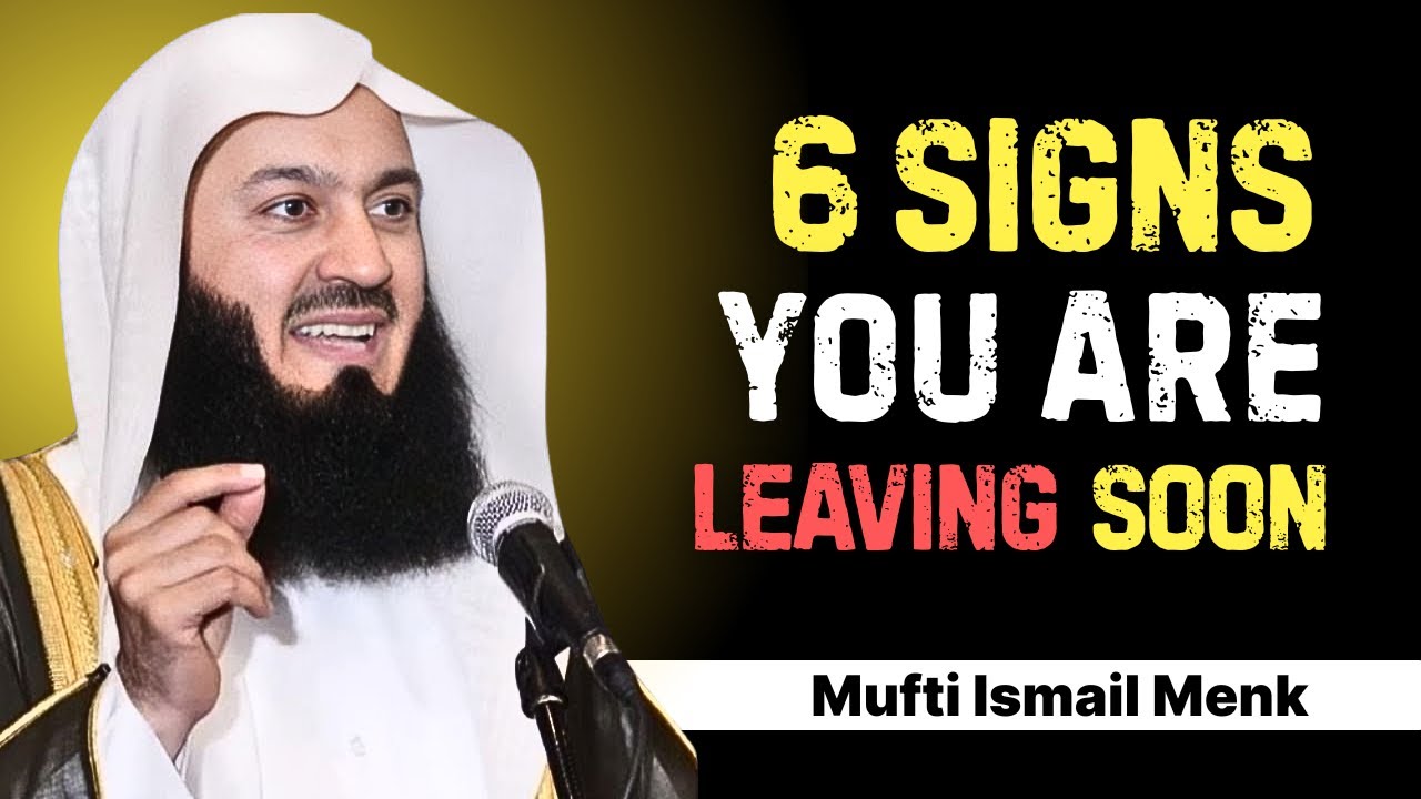 6 Warning Signs Death Is Near | Must Watch Islamic Reminder by Mufti Ismail Menk