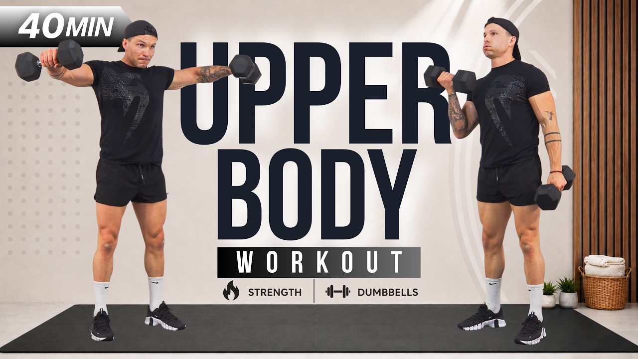 40 Min UPPER BODY DUMBBELL WORKOUT | Build Muscle at Home