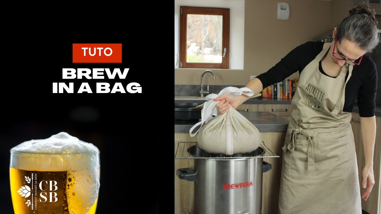 Tuto empâtage Brew in a bag (BIAB) - Brassage en sac