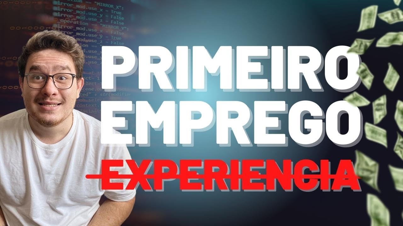🚨 PROGRAMADOR JUNIOR: Como conseguir o primeiro emprego sem experiência?