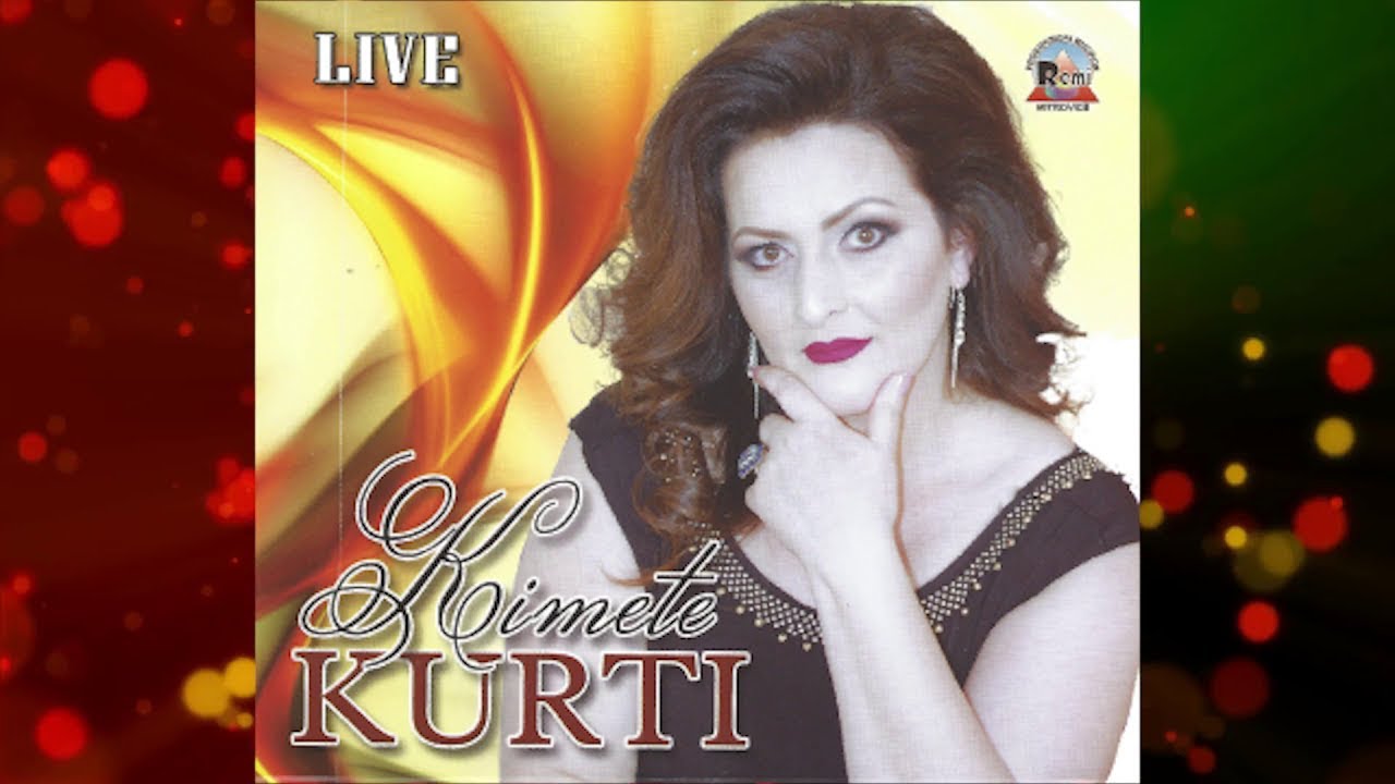 Kimete Kurti - A e din sa shum t&euml; dua