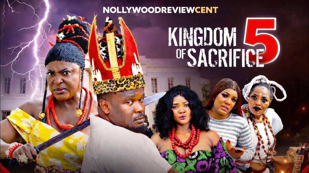 KINGDOM OF SACRIFICE 5 &ndash; Lizzy Gold/Zubby Michael 2026 Latest Nollywood Movie #nollywoodmovies