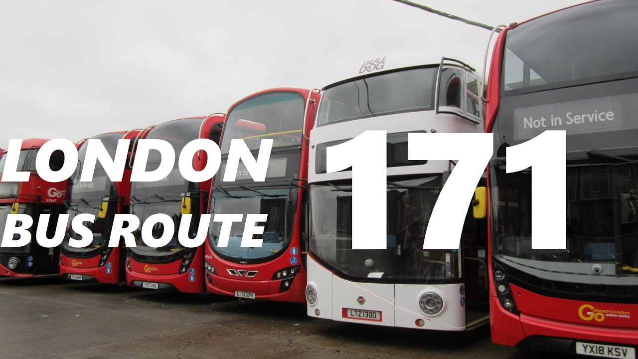 LONDON BUS ROUTE 171 {RETURN}