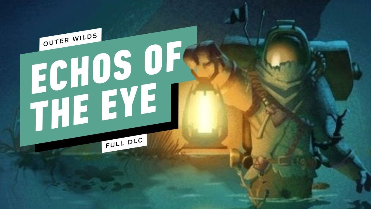 Outer Wilds: Echoes Of The Eye DLC Full Gameplay Walkthrough