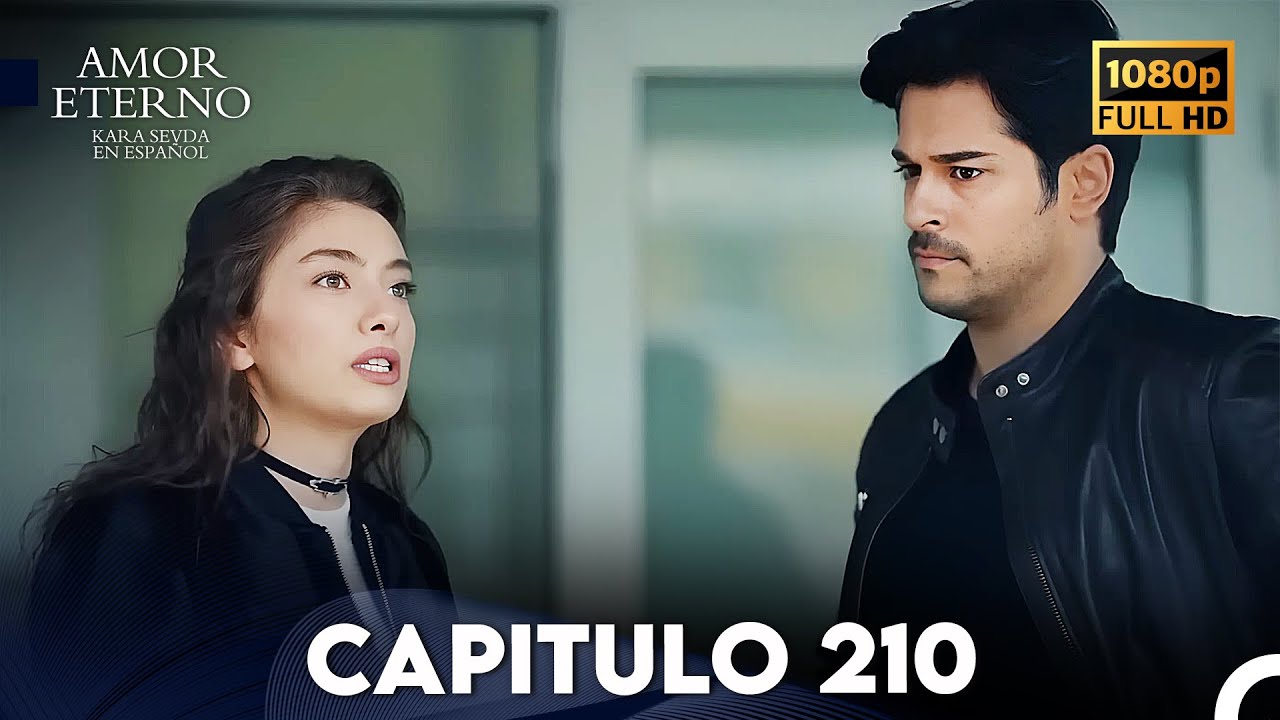Amor Eterno Capítulo 210 (Doblado en Espanol)