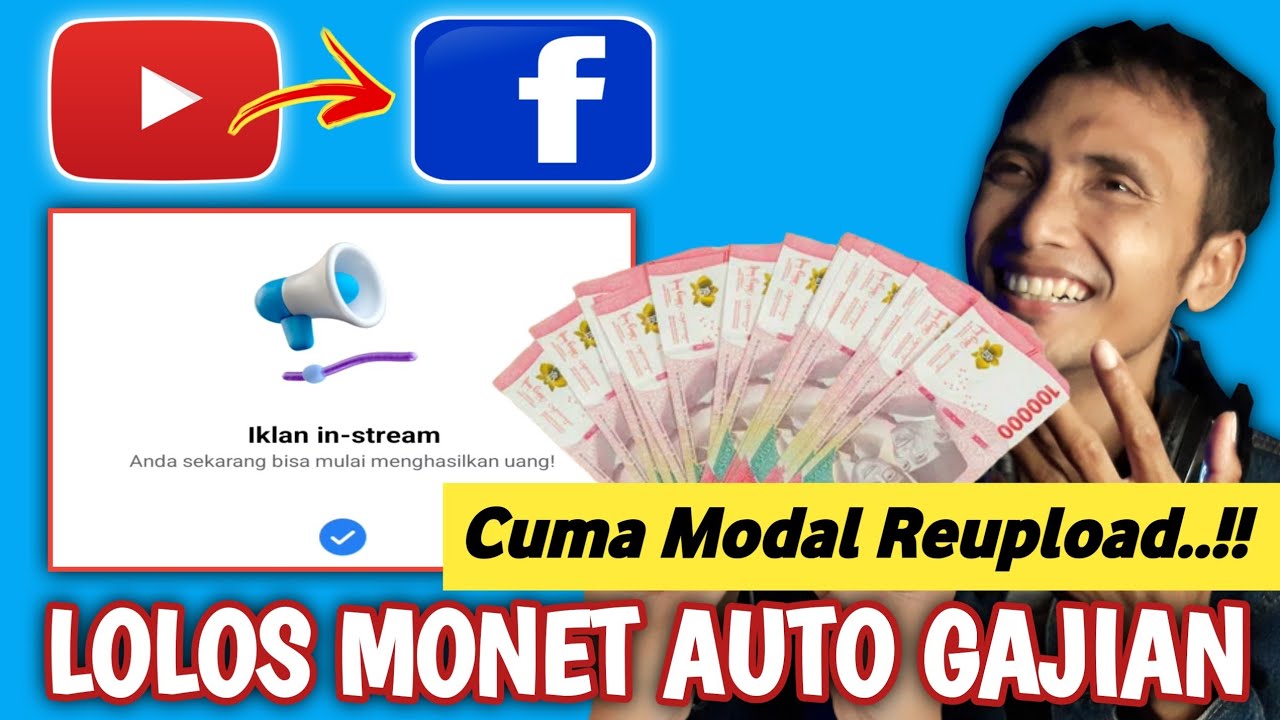 Cuma Modal Video Youtube Diupload Ke Facebook Bisa Monetisasi Instream Dan Reels