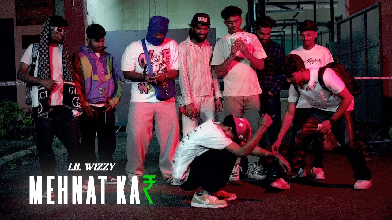 LIL WIZZY - Mehnat Kar ( Official Music Video ) #bombay58 