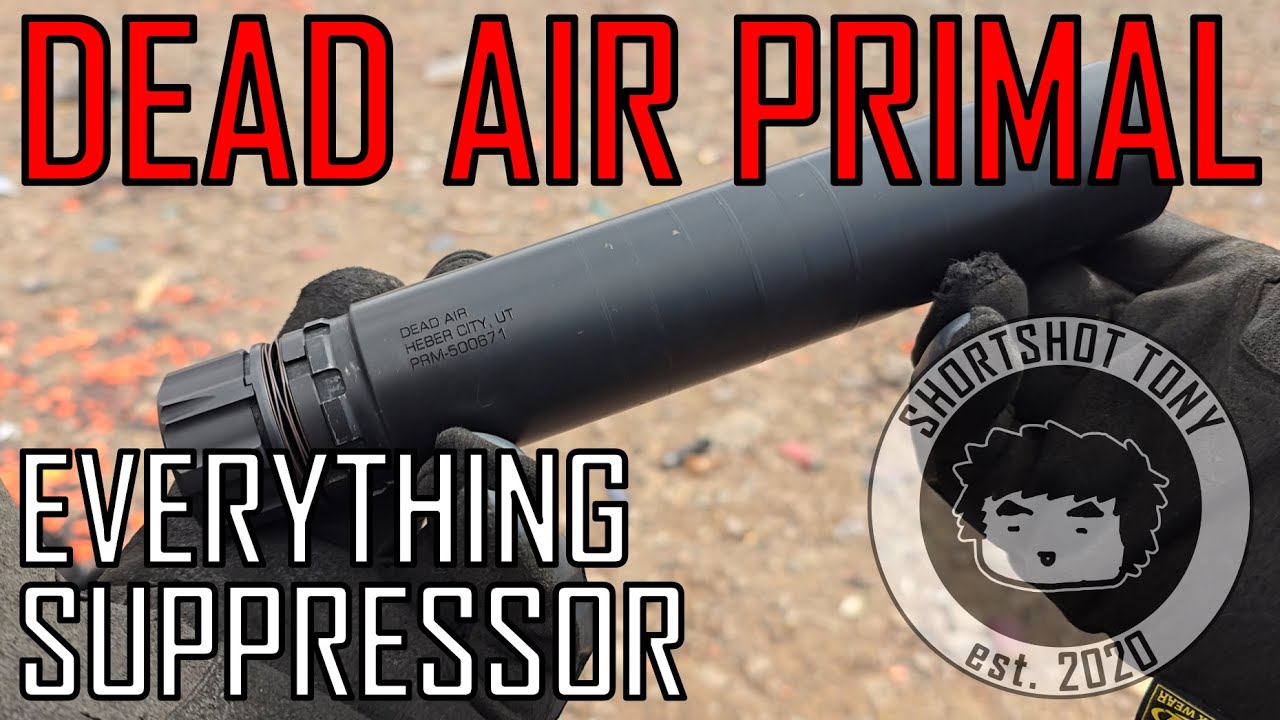 DEAD AIR PRIMAL: The Best Multi-Cal Silencer
