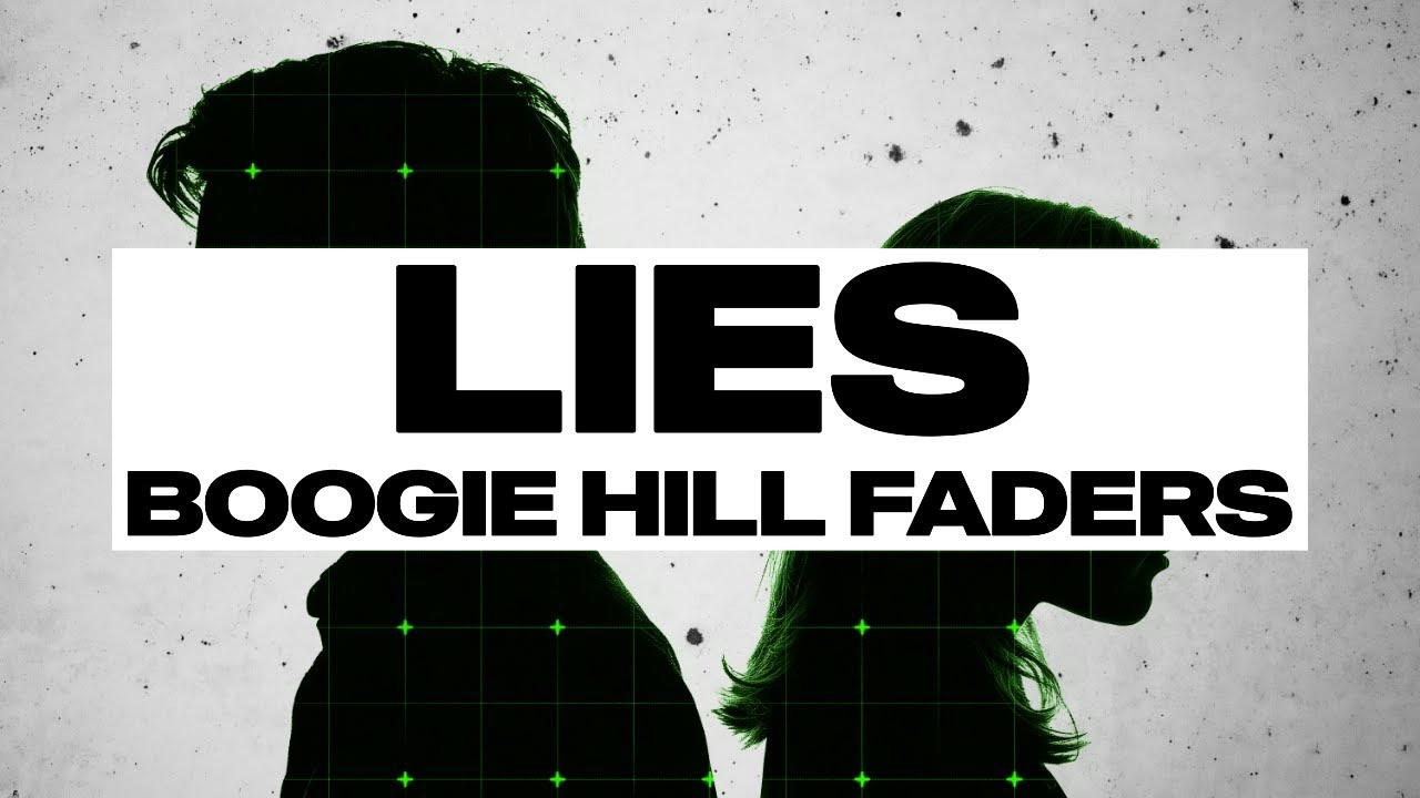 Boogie Hill Faders - Lies