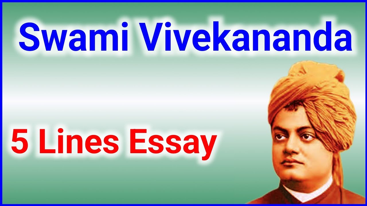 5 Lines about Swami Vivekananda | Swami Vivekananda 5 Sentences in English