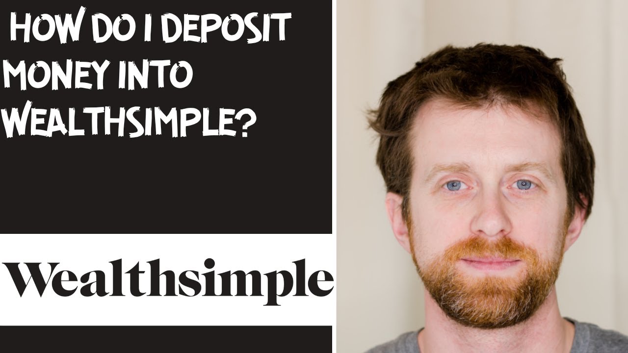How do I deposit money into Wealthsimple