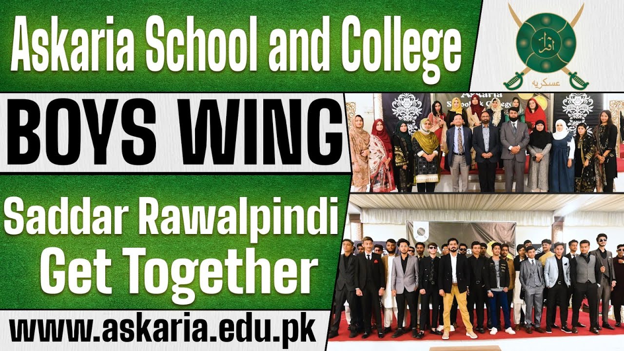 Askaria School and Colleges Boy Wing - Get Together 2024