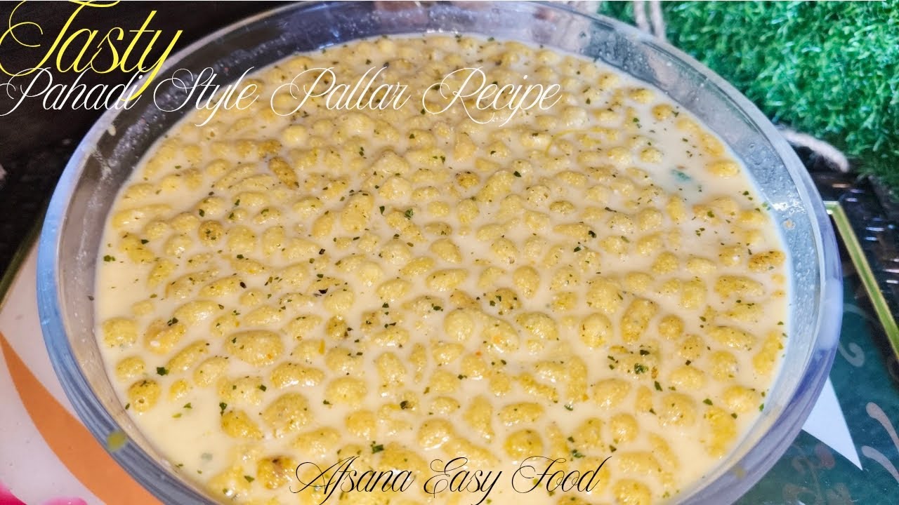 Tasty Pahadi Style Pallar Recipe 😋 || Pallar Recipe || Afsana Easy Food...