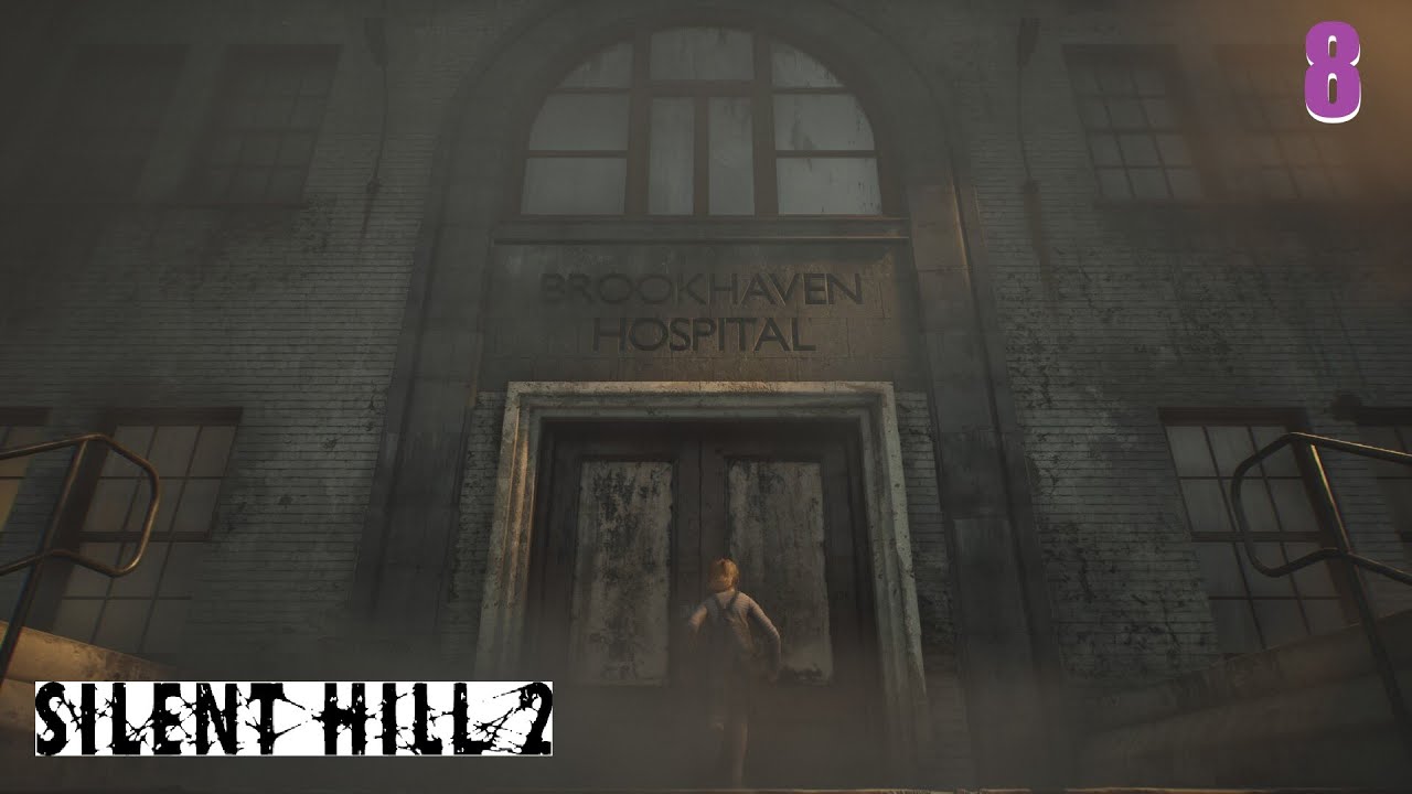 EL HOSPITAL DE BROOKHAVEN - SILENT HILL 2 REMAKE #8 Gameplay Español 4K