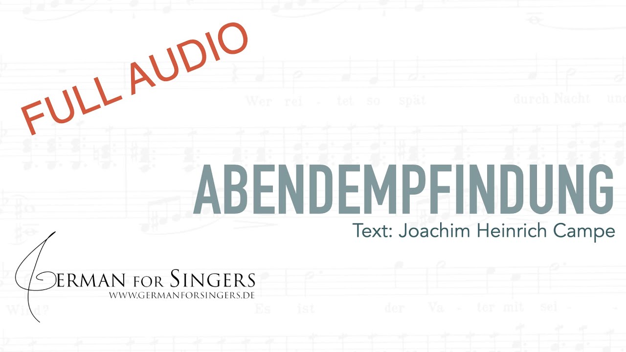 Abendempfindung (full audio) | (Mozart / Campe) | DICTION | GERMAN FOR SINGERS