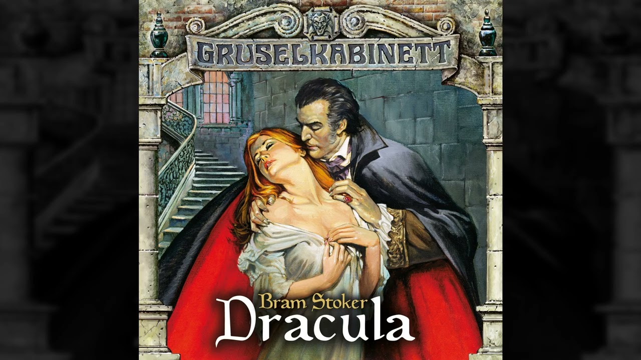 Gruselkabinett - Folge 17/18/19: Dracula (komplett)