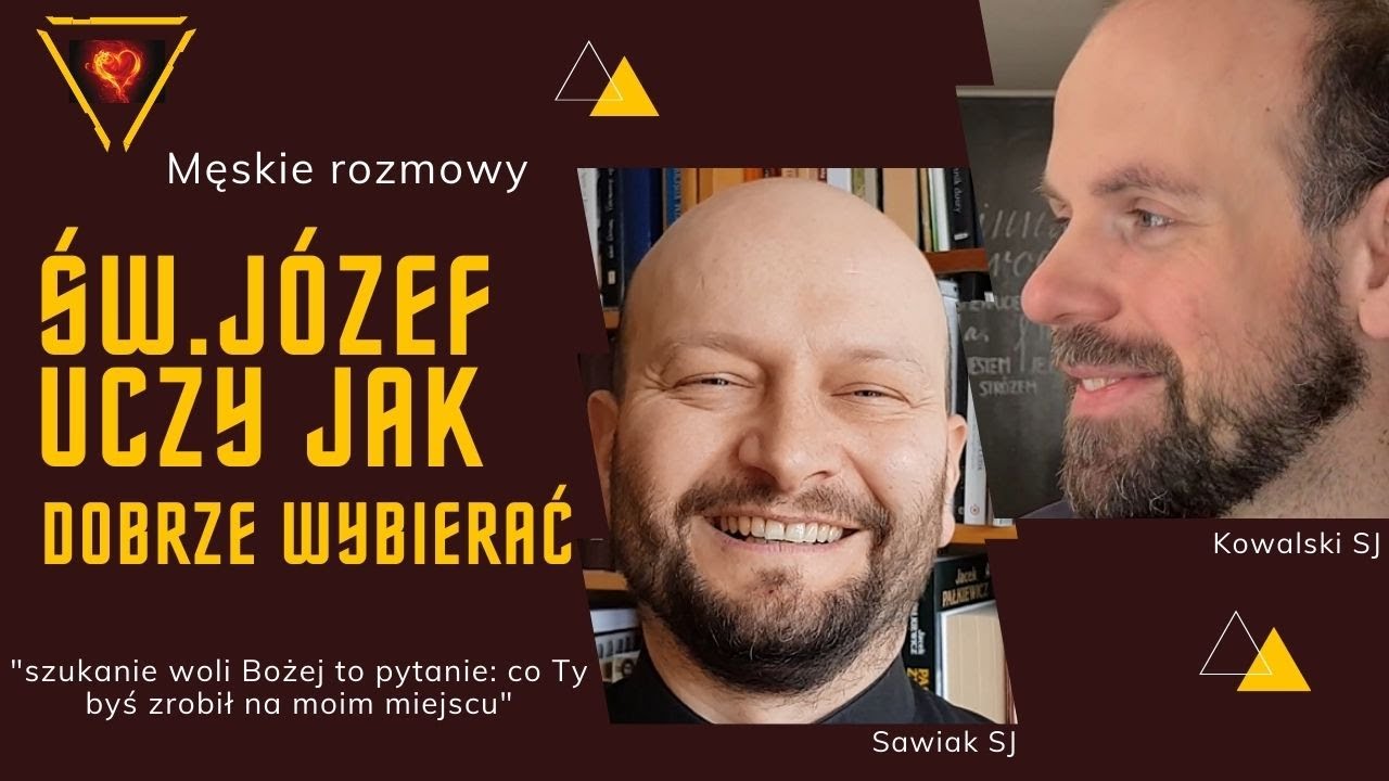 Jak szukać woli Bożej? - Męskie Rozmowy, Paweł Sawiak SJ, Paweł Kowalski SJ