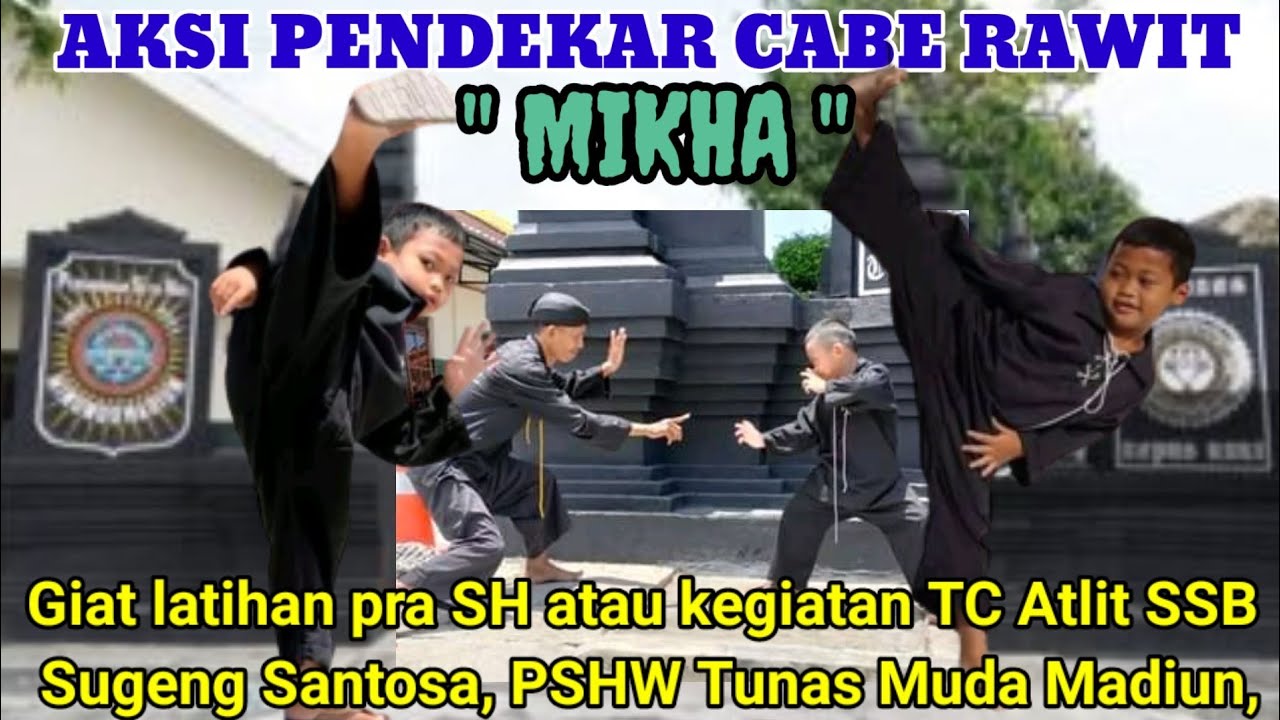 Adik MIKHA Pendekar Cabe Rawit Berbakat. SSB Sugeng Santosa PSHW TM MADIUN | STK , PRA SH